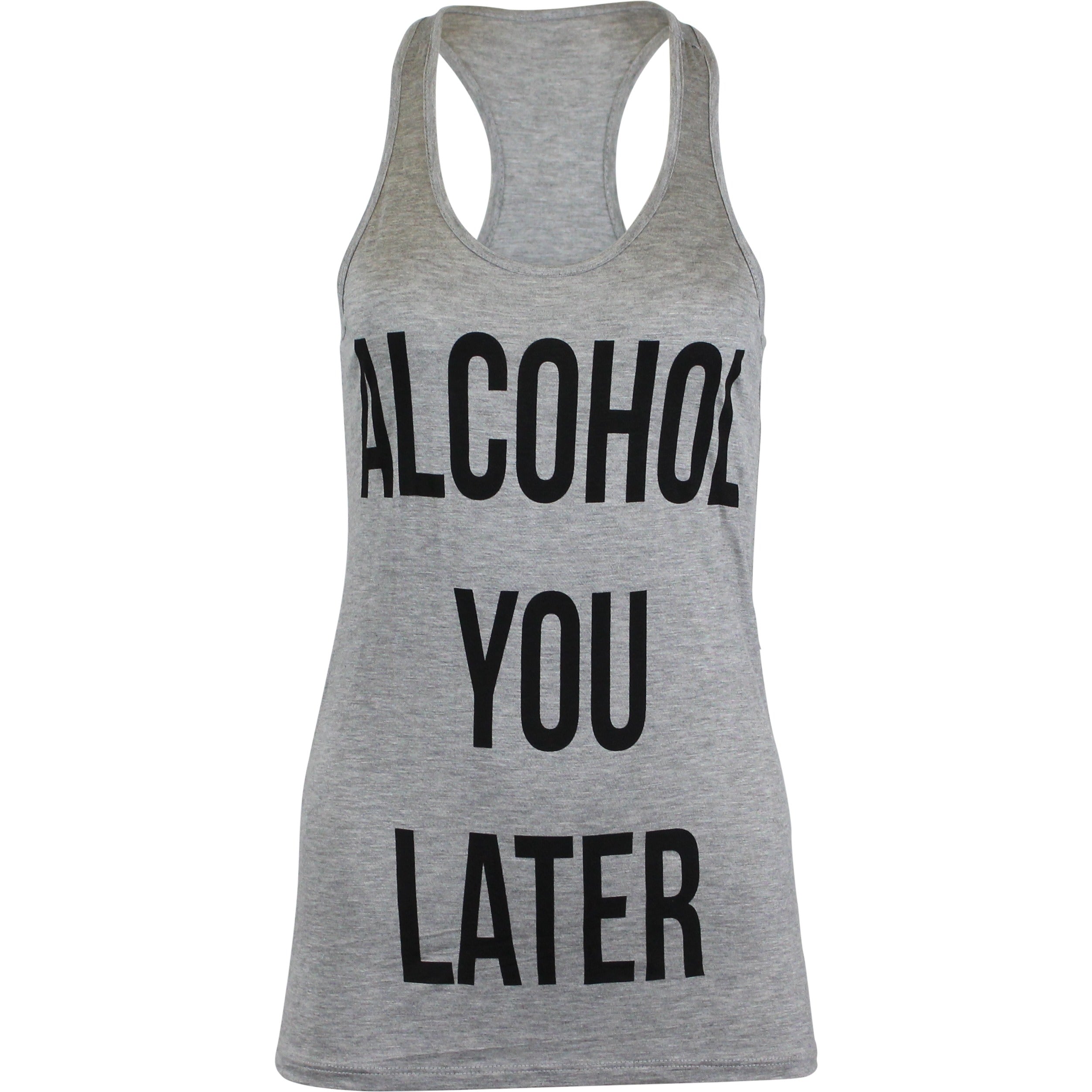 Niobe Clothing Alcohol You Later Racerback Tank Top - Tank Tops g_tanktops