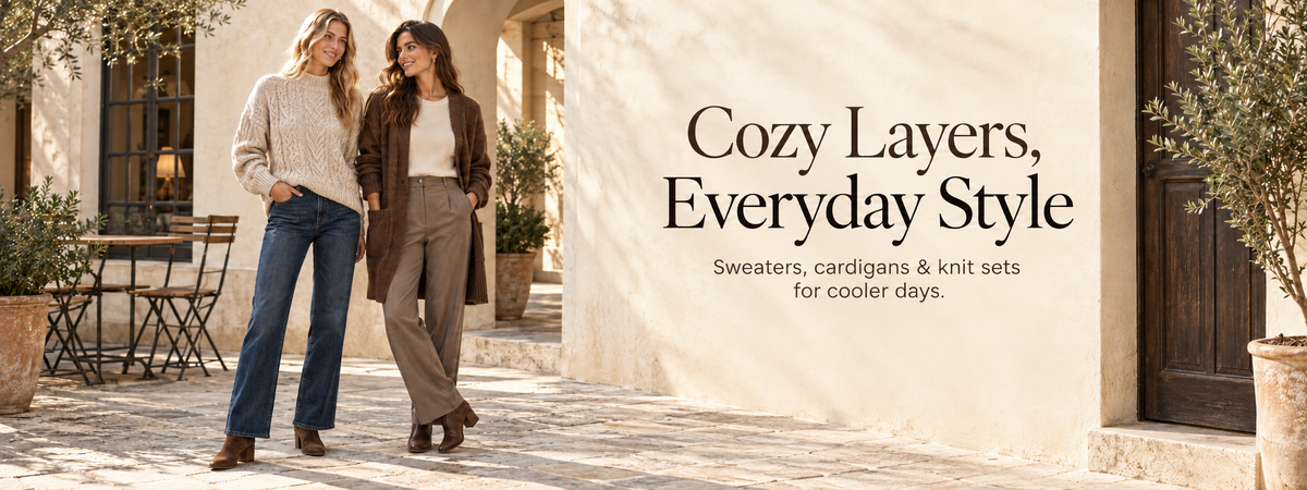 Cozy Layers, Everyday Style. Sweaters, cardigans and knit sets for cooler days.